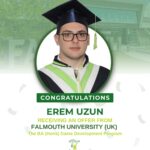 Congratulations to our student Erem Uzun on receiving an offer from Falmouth University (UK) for the BA (Hons) Game Development program